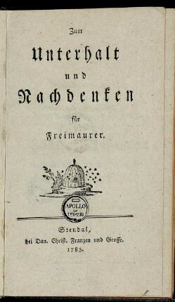 Zum Unterhalt und Nachdenken für Freimaurer