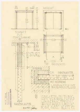 IBM Deutschland, Berlin-Lichterfelde Umbau Verwaltungsgebäude: Windfangtüren - Ganzglastür: Grundriss, Ansicht 1:50, Detailschnitte (Sturz, Wandanschluss) 1:1
