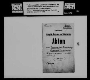 Vorarbeiten für die Erlassung einer Kreisordnung und die Beseitigung von Landeskollegien (u.a. der Kreisregierungen)