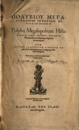 Polybiu Megapolitu Historiōn Biblia 5 : = Polybii Megapolitani Historiarvum Libri Priores Qvinqve