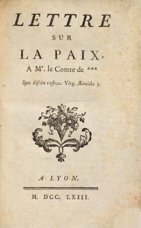 Lettre sur la paix : à Mr. le Comte de ...