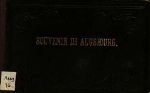 Augsburger Album : 24 Stahlstiche = Album d'Augsbourg
