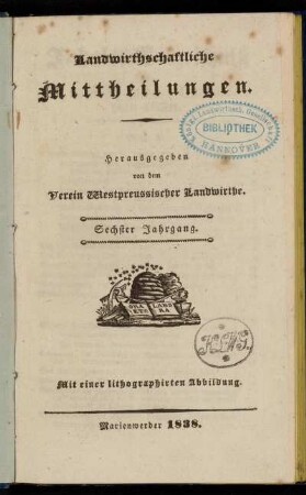 6: Landwirthschaftliche Mittheilungen : Organ d. Hauptvereins Westpreußischer Landwirthe
