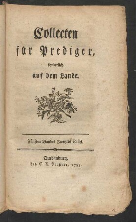 Fünten Bandes Zweytes Stück: Collecten für Prediger