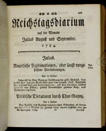 Reichstagsdiarium auf die Monate Julius August und September. 1784.