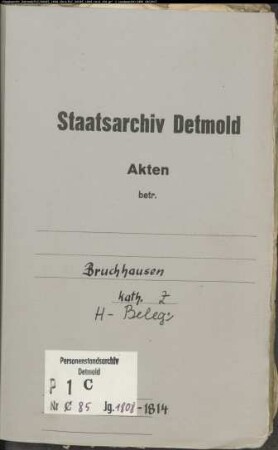 Belegakten zum Heiratsregister der katholischen Gemeinde Bruchhausen, Kreis Höxter (1808-1814)