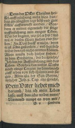 ... Allein ists der Son Gottes/ welcher Joh. x. Cap. also spricht.