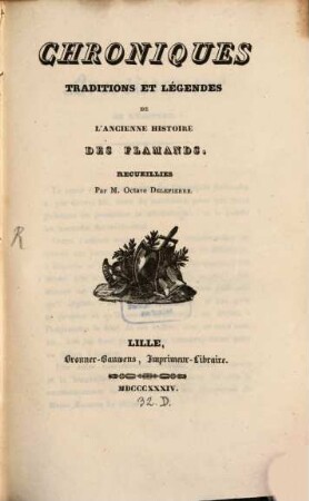 Chroniques, traditions et legendes ... des Flamands ...