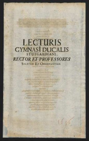 Lecturis Gymnasi[i] Ducalis Stutgardiani, Rector Et Professores Salutem Et Observantiam