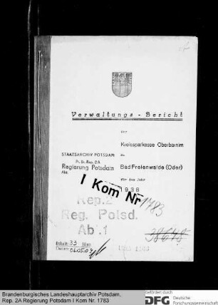 Verwaltungsbericht der Kreissparkasse Oberbarnim in Bad Freienwalde für das Jahr 1938