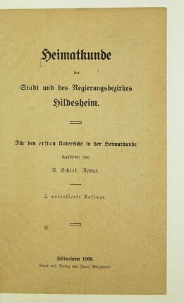 Heimatkunde der Stadt und des Regierungsbezirks Hildesheim : für den ersten Unterricht in der Heimatkunde