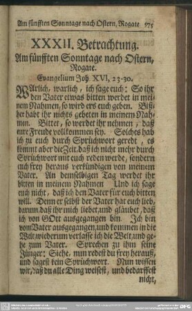 XXXII. Betrachung. Am fünfften Sonntage nach Ostern, Rogate. Evangelium Joh. XVI. 23-30