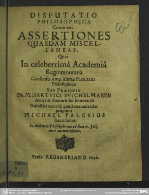 Disputatio philosophica continens assertiones quasdam miscellaneas