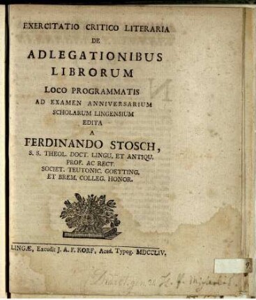 Exercitatio Critico Literaria De Adlegationibus Librorum Loco Programmatis Ad Examen Anniversarium Scholarum Lingensium