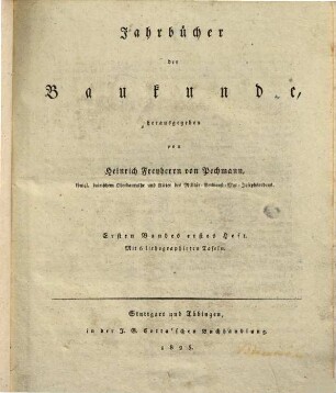 Jahrbücher der Baukunde, 1,1. 1825