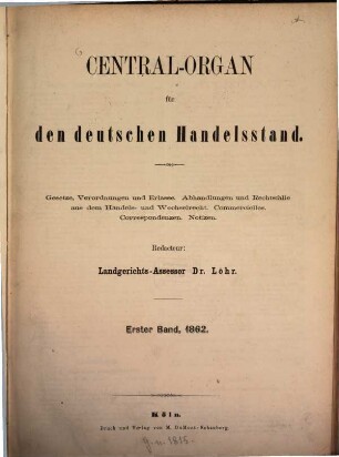 Central-Organ für den deutschen Handelsstand, 1. 1862