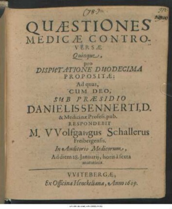 Quaestiones Medicae Controversae Quinque, pro Disputatione Duodecima Propositae