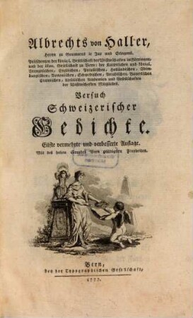 Albrechts von Haller, ... Versuch Schweizerischer Gedichte