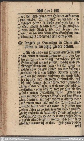 Er langet zu Quancheu in China an, allwo er ein hitzig Fieber bekam