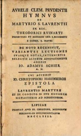Aurelii Clem. Prudentii Hymnus de Martyrio S. Laurentii