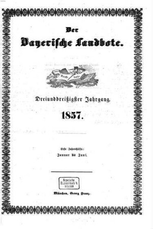 Der Bayerische Landbote. 1857 = Jg. 33, 1 = Jan. - Juni