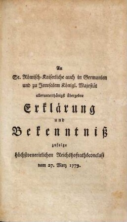 Glaubensbekenntniß : veranlaßt durch ein Kaiserl. Reichshofrathsconclusium