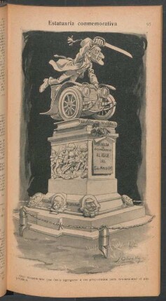 Estatuaria conmemorativa - [Caricatura] : Otro monumento que debía agregarse á los proyectados para conmemorar el año próximo