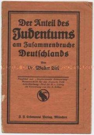 Antisemitische Propagandaschrift zu den Ursachen der Niederlage im 1. Weltkrieg