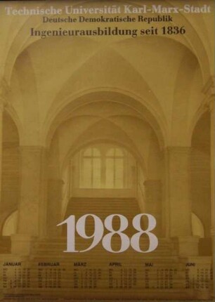 Kalender "Technische Universität Karl-Marx-Stadt, Deutsche Demokratische Republik - Ingenieuraus-bildung seit 1836", 1988