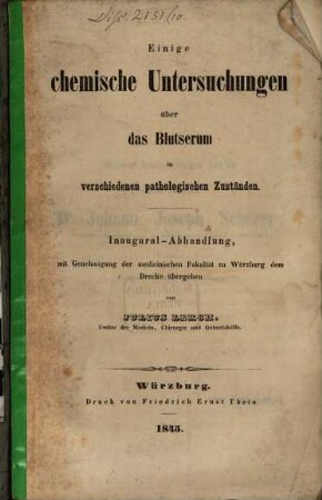 Einige chemische Untersuchungen über das Blutserum in verschiedenen pathologischen Zuständen : Inaugural-Abhandlung