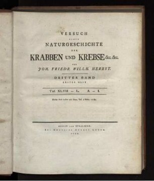 Bd. 3,1: Versuch Einer Naturgeschichte Der Krabben Und Krebs : nebst einer systematischen Beschreibung ihrer verschiedenen Arten