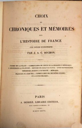 Choix de Chroniques et Mémoires sur l'histoire de France : avec notices biographiques