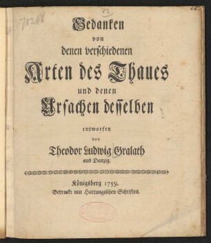 Gedanken von denen verschiedenen Arten des Thaues und denen Ursachen desselben