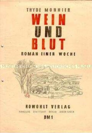 Sonderdruck des Romans "Wein und Blut" von Thyde Monnier
