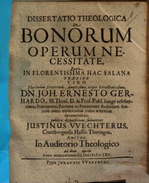 Dissertatio Theologica De Bonorum Operum Necessitate