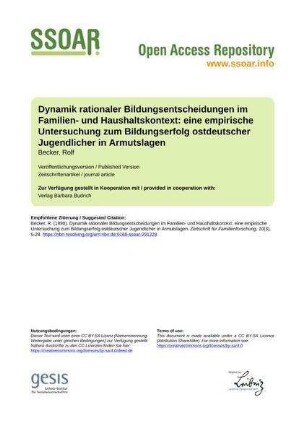 Dynamik rationaler Bildungsentscheidungen im Familien- und Haushaltskontext: eine empirische Untersuchung zum Bildungserfolg ostdeutscher Jugendlicher in Armutslagen