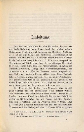 Verschollenheit und Todeserklärung nach gemeinem und preussischem Recht : mit stäter Rücksicht auf die Vorschläge des Entwurfs eines bürgerlichen Gesetzbuchs für das deutsche Reich ; (II. Abschnitt: Dogmatischer Teil)