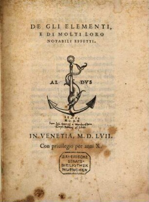 Degli Elementi e di molti loro notabili Effetti