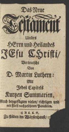 Das Neue Testament Unsers Herrn und Heilandes Jesu Christi