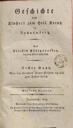 Geschichte des Klosters zum Heil. Kreutz in Donauwörth, 1. Von den Urahnen seiner Stifter an bis zum Jahre 1518