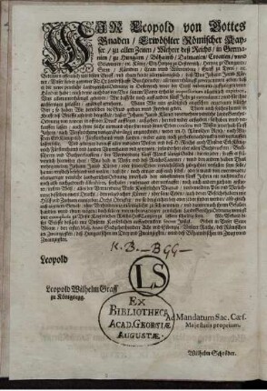 Wir Leopold von Gottes Gnaden/ Erwöhlter Römischer Kayser ...