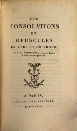 Les Consolations et Opuscules : en vers et en prose