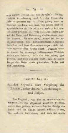 Fünftes Kapitel. Falscher Argwohn einer Vergiftung des Prinzen, nebst dessen Veranlassungen und Folgen
