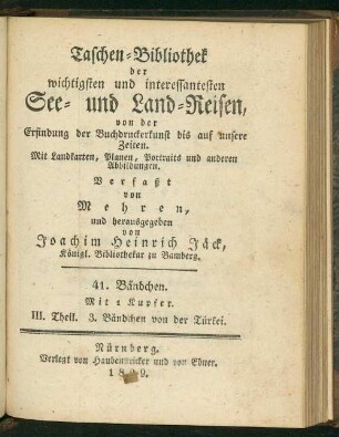 3. Th., 3. Bdchn: Taschenbibliothek der wichtigsten und interessantesten Reisen in die Türkei