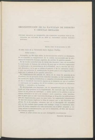 Reconstitución de la Facultad de Derecho y Ciencias Sociales : informe relativo al desempeño del cometido confiado por la ordenanza de Octubre 30 de 1919 al Consejo Doctor Ernesto Quesada