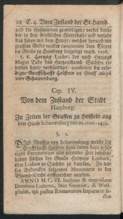 Cap. IV. Von dem Zustand der Stadt Hamburg. Zu Zeiten der Graffen zu Holstein aus dem Hause Schawenburg von an. 1106 - 1459