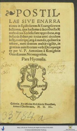 POSTILLAE SIVE ENARRAtiones in Epistolarum & Euangeliorum lectiones, Pars Hyemalis.