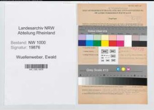 Entnazifizierung Ewald Wuellenweber, geb. 24.07.1907 (Kaufm.Angest.)