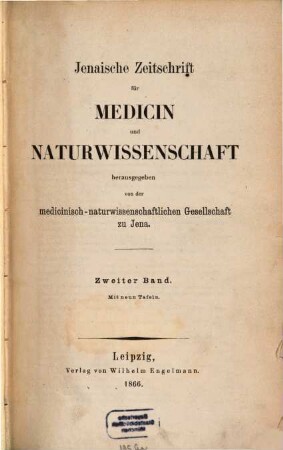 Jenaische Zeitschrift für Medizin und Naturwissenschaft. 2. 1866