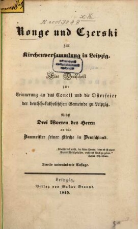 Ronge und Czerski zur Kirchen-Versammlung in Leipzig